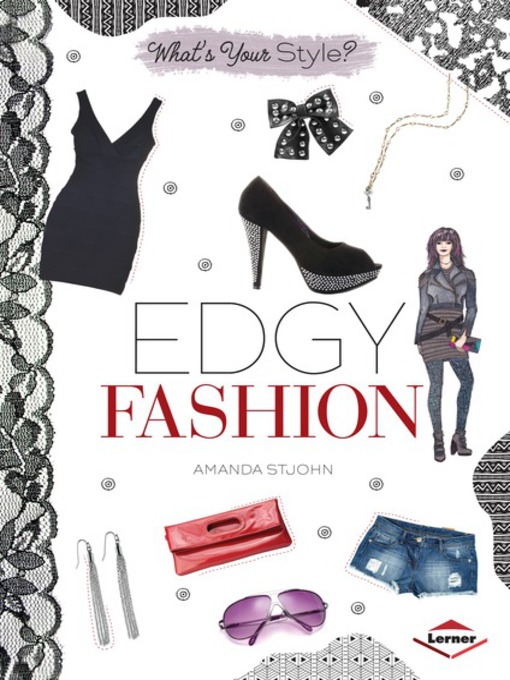 Title details for Edgy Fashion by Amanda St. John - Available